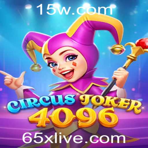 Explorando o Universo do Jogo CircusJoker4096 e a Fascinação pelo 65x
