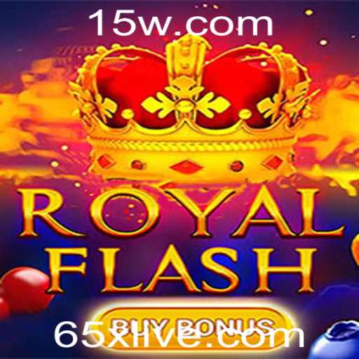 Descubra o Mundo Empolgante de RoyalFlashBuyBonus: Descrição, Introdução e Regras